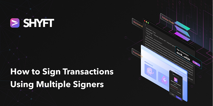 How to sign Transactions using multiple signers